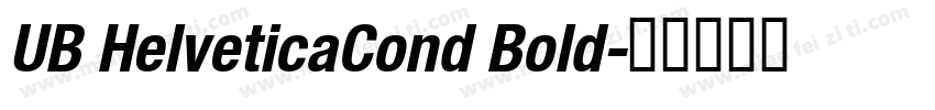 UB HelveticaCond Bold字体转换